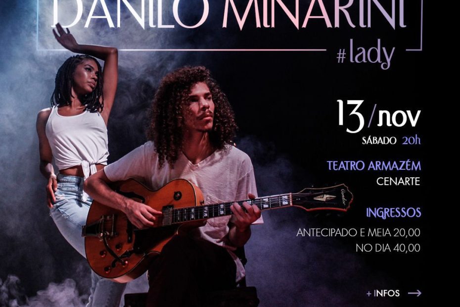 Danilo Minarini faz show para lançamendo do single "Lady"